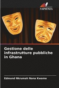 bokomslag Gestione delle infrastrutture pubbliche in Ghana