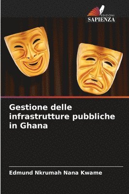 bokomslag Gestione delle infrastrutture pubbliche in Ghana
