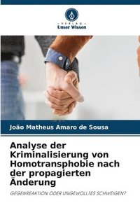 bokomslag Analyse der Kriminalisierung von Homotransphobie nach der propagierten nderung