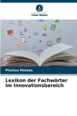 bokomslag Lexikon der Fachwörter im Innovationsbereich
