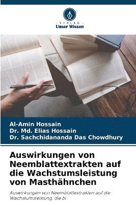 Auswirkungen von Neemblattextrakten auf die Wachstumsleistung von Masthhnchen 1