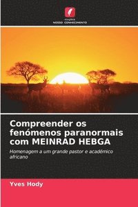 bokomslag Compreender os fenmenos paranormais com MEINRAD HEBGA