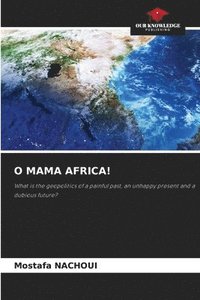 bokomslag O Mama Africa!