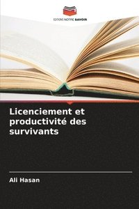 bokomslag Licenciement et productivit des survivants