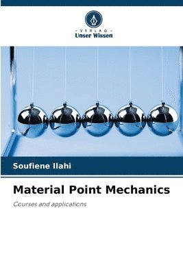 Material Point Mechanics 1