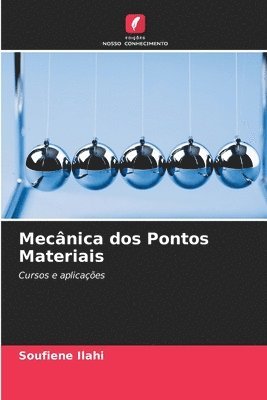 bokomslag Mecnica dos Pontos Materiais