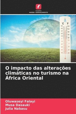 bokomslag O impacto das alteraes climticas no turismo na frica Oriental