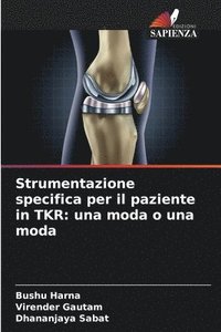 bokomslag Strumentazione specifica per il paziente in TKR