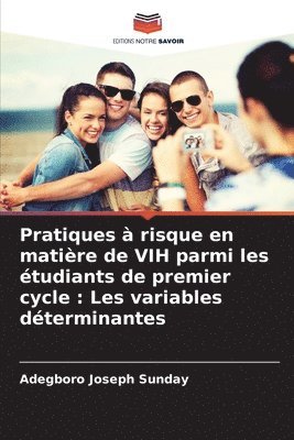 bokomslag Pratiques  risque en matire de VIH parmi les tudiants de premier cycle