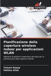 bokomslag Pianificazione della copertura wireless indoor per applicazioni WLAN