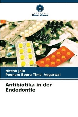 Antibiotika in der Endodontie 1