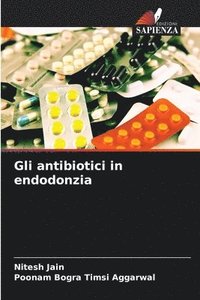 bokomslag Gli antibiotici in endodonzia