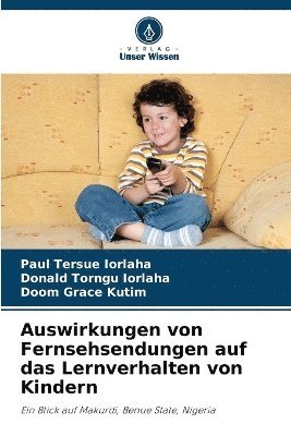 bokomslag Auswirkungen von Fernsehsendungen auf das Lernverhalten von Kindern