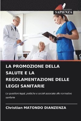 bokomslag Promozione Della Salute E La Regolamentazione Delle Leggi Sanitarie