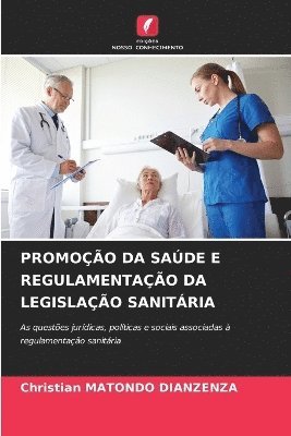 bokomslag Promoo Da Sade E Regulamentao Da Legislao Sanitria