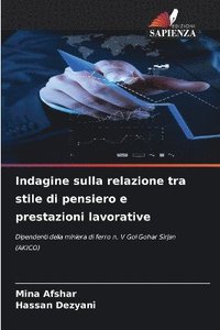 bokomslag Indagine sulla relazione tra stile di pensiero e prestazioni lavorative