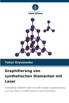 Graphitierung von synthetischen Diamanten mit Laser 1