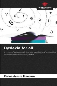 bokomslag Dyslexia for all