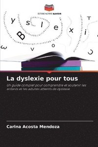 bokomslag La dyslexie pour tous