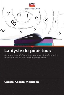 La dyslexie pour tous 1