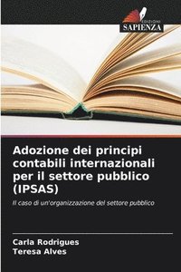 bokomslag Adozione dei principi contabili internazionali per il settore pubblico (IPSAS)