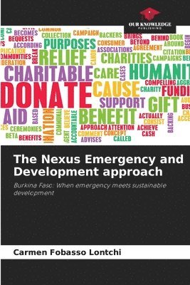 The Nexus Emergency and Development approach 1