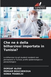 bokomslag Che ne  della bilharziosi importata in Tunisia?