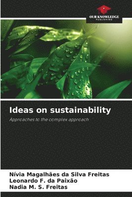 Ideas on sustainability 1