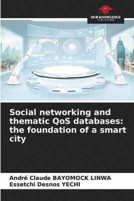 Social networking and thematic QoS databases