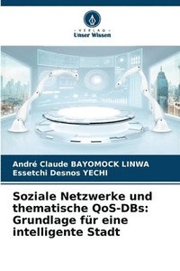 bokomslag Soziale Netzwerke und thematische QoS-DBs