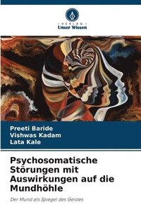 bokomslag Psychosomatische Strungen mit Auswirkungen auf die Mundhhle