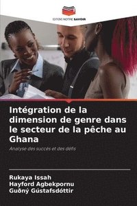 bokomslag Intgration de la dimension de genre dans le secteur de la pche au Ghana