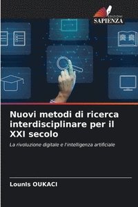 bokomslag Nuovi metodi di ricerca interdisciplinare per il XXI secolo