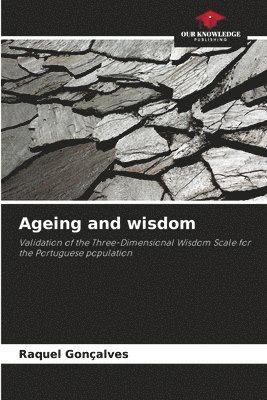 Ageing and wisdom 1