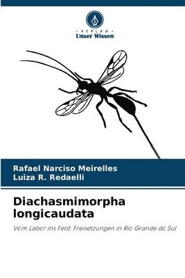 bokomslag Diachasmimorpha longicaudata