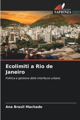 bokomslag Ecolimiti a Rio de Janeiro