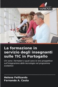 bokomslag La formazione in servizio degli insegnanti sulle TIC in Portogallo