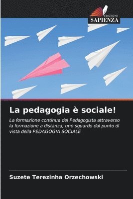 bokomslag La pedagogia  sociale!