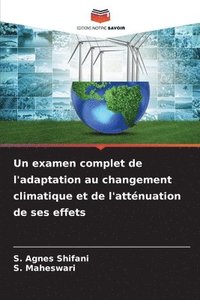 bokomslag Un examen complet de l'adaptation au changement climatique et de l'attnuation de ses effets