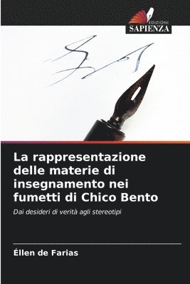 bokomslag La rappresentazione delle materie di insegnamento nei fumetti di Chico Bento