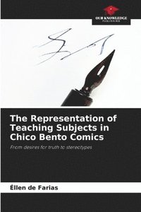 bokomslag The Representation of Teaching Subjects in Chico Bento Comics