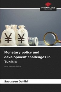 bokomslag Monetary policy and development challenges in Tunisia