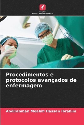 bokomslag Procedimentos e protocolos avanados de enfermagem