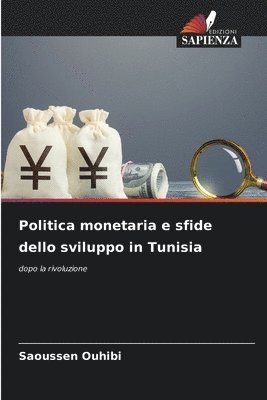 bokomslag Politica monetaria e sfide dello sviluppo in Tunisia