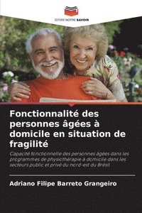 bokomslag Fonctionnalit des personnes ges  domicile en situation de fragilit