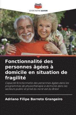 bokomslag Fonctionnalité des personnes âgées à domicile en situation de fragilité