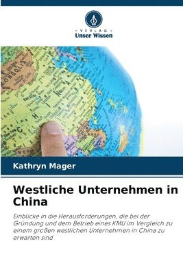 bokomslag Westliche Unternehmen in China