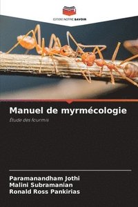 bokomslag Manuel de myrmcologie