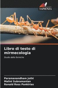 bokomslag Libro di testo di mirmecologia