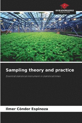 Sampling theory and practice